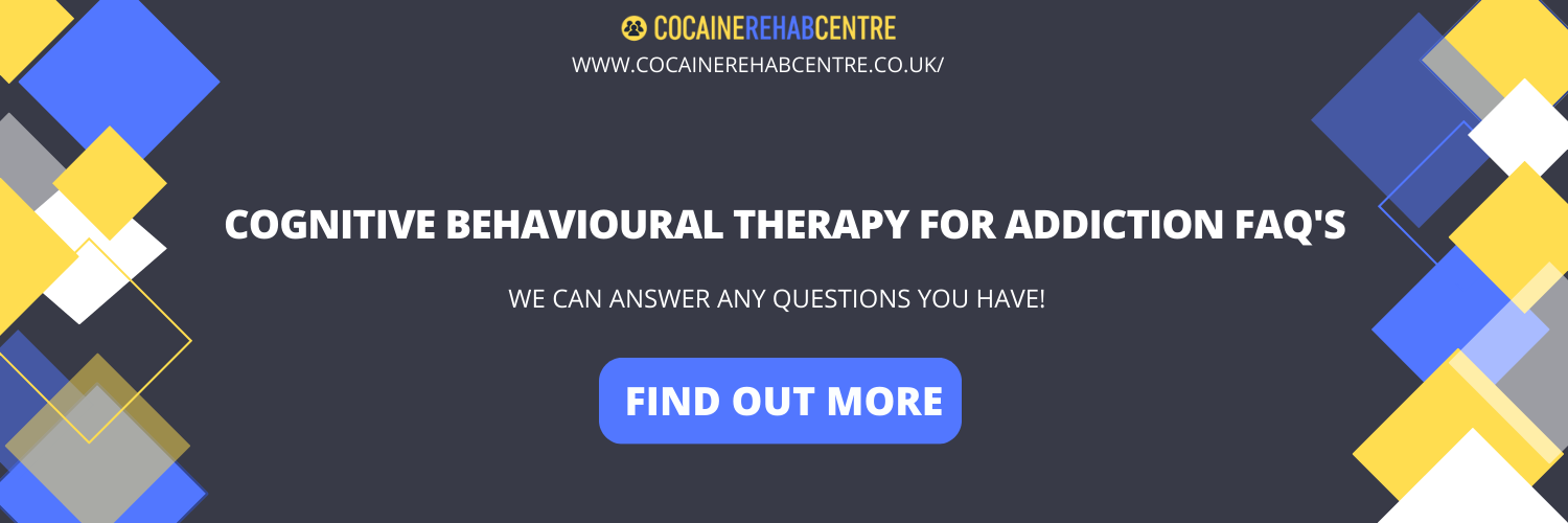  Cognitive Behavioural Therapy for Addiction FAQ'S